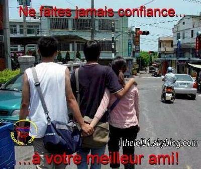 ne faite jamais confiance attention